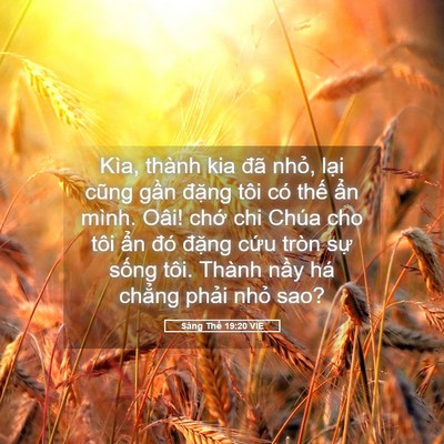 Picture 05 - Sáng Thế 19:20 VIE - Kìa, thành kia đã nhỏ, lại cũng gần - Bible Verse Picture