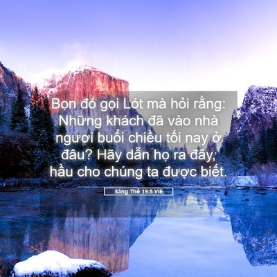 Picture 05 - Sáng Thế 19:5 VIE - Bọn đó gọi Lót mà hỏi rằng: Những - Bible Verse Picture