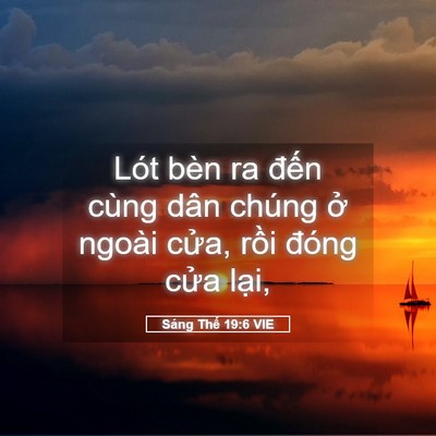 Picture 05 - Sáng Thế 19:6 VIE - Lót bèn ra đến cùng dân chúng ở ngoài - Bible Verse Picture