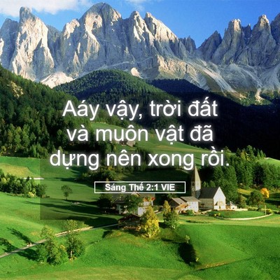 Picture 05 - Sáng Thế 2:1 VIE - Aáy vậy, trời đất và muôn vật đã - Bible Verse Picture