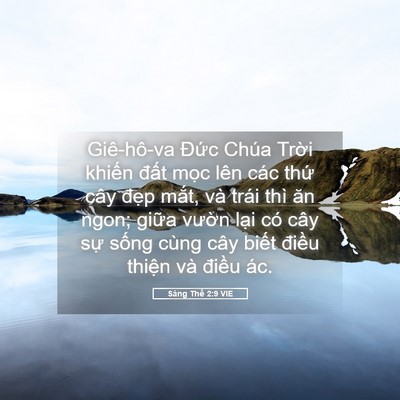 Picture 05 - Sáng Thế 2:9 VIE - Giê-hô-va Đức Chúa Trời khiến đất - Bible Verse Picture