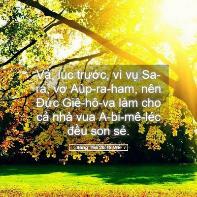 Picture 05 - Sáng Thế 20:18 VIE - Vả, lúc trước, vì vụ Sa-ra, vợ - Bible Verse Picture