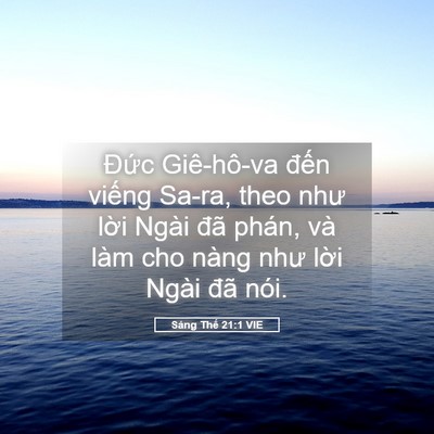 Picture 05 - Sáng Thế 21:1 VIE - Đức Giê-hô-va đến viếng Sa-ra, theo - Bible Verse Picture