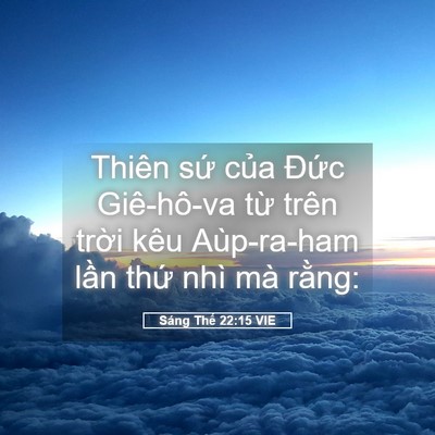 Picture 05 - Sáng Thế 22:15 VIE - Thiên sứ của Đức Giê-hô-va từ trên - Bible Verse Picture