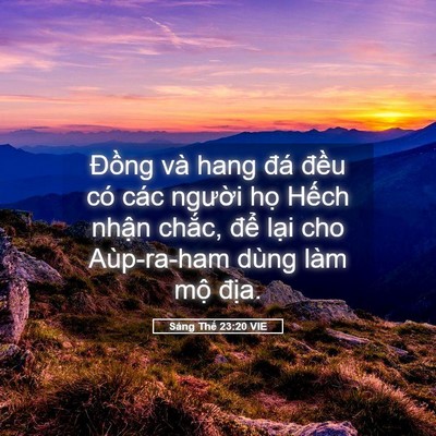 Picture 05 - Sáng Thế 23:20 VIE - Đồng và hang đá đều có các người - Bible Verse Picture