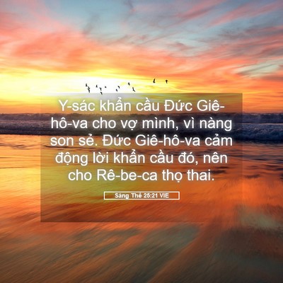 Picture 05 - Sáng Thế 25:21 VIE - Y-sác khẩn cầu Đức Giê-hô-va cho vợ - Bible Verse Picture