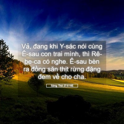 Picture 05 - Sáng Thế 27:5 VIE - Vả, đang khi Y-sác nói cùng Ê-sau con trai - Bible Verse Picture