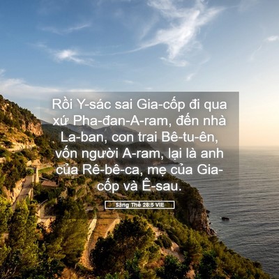 Picture 05 - Sáng Thế 28:5 VIE - Rồi Y-sác sai Gia-cốp đi qua xứ - Bible Verse Picture