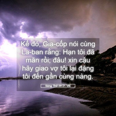 Picture 05 - Sáng Thế 29:21 VIE - Kế đó, Gia-cốp nói cùng La-ban rằng: - Bible Verse Picture