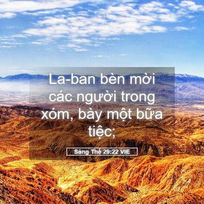 Picture 05 - Sáng Thế 29:22 VIE - La-ban bèn mời các người trong xóm, bày - Bible Verse Picture