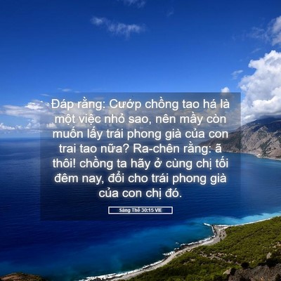 Picture 05 - Sáng Thế 30:15 VIE - Đáp rằng: Cướp chồng tao há là một - Bible Verse Picture