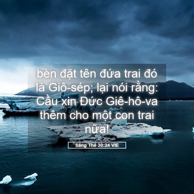 Picture 05 - Sáng Thế 30:24 VIE - bèn đặt tên đứa trai đó là Giô-sép; - Bible Verse Picture