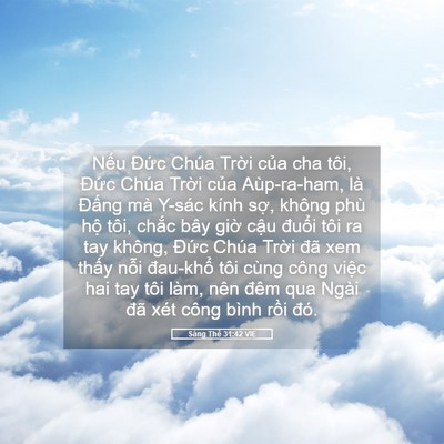 Picture 05 - Sáng Thế 31:42 VIE - Nếu Đức Chúa Trời của cha tôi, Đức - Bible Verse Picture