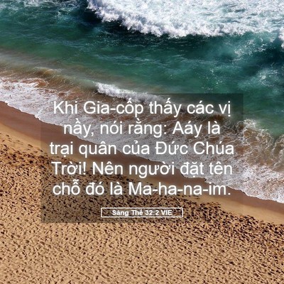 Picture 05 - Sáng Thế 32:2 VIE - Khi Gia-cốp thấy các vị nầy, nói - Bible Verse Picture