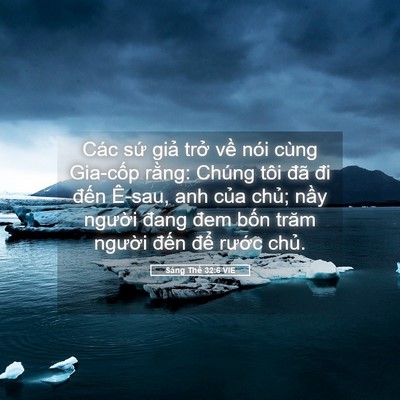 Picture 05 - Sáng Thế 32:6 VIE - Các sứ giả trở về nói cùng Gia-cốp - Bible Verse Picture