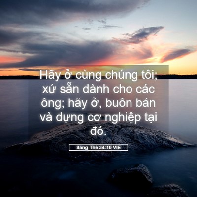 Picture 05 - Sáng Thế 34:10 VIE - Hãy ở cùng chúng tôi; xứ sẵn dành cho - Bible Verse Picture
