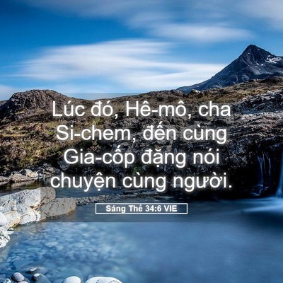 Picture 05 - Sáng Thế 34:6 VIE - Lúc đó, Hê-mô, cha Si-chem, đến cùng - Bible Verse Picture