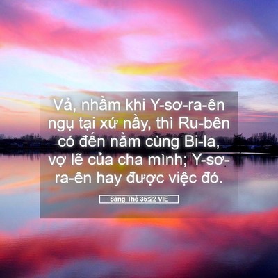 Picture 05 - Sáng Thế 35:22 VIE - Vả, nhầm khi Y-sơ-ra-ên ngụ tại xứ - Bible Verse Picture