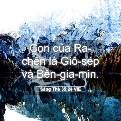 Picture 05 - Sáng Thế 35:24 VIE - Con của Ra-chên là Giô-sép và - Bible Verse Picture