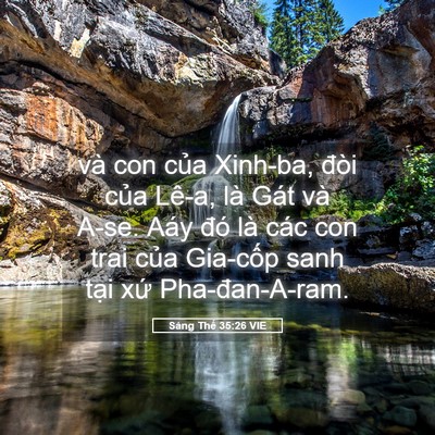 Picture 05 - Sáng Thế 35:26 VIE - và con của Xinh-ba, đòi của Lê-a, là - Bible Verse Picture