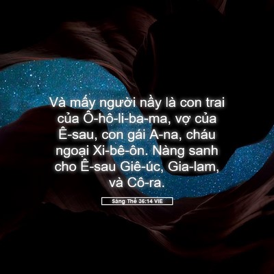 Picture 05 - Sáng Thế 36:14 VIE - Và mấy người nầy là con trai của - Bible Verse Picture