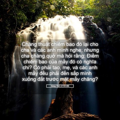 Picture 05 - Sáng Thế 37:10 VIE - Chàng thuật chiêm bao đó lại cho cha và - Bible Verse Picture
