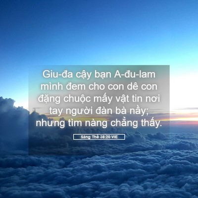 Picture 05 - Sáng Thế 38:20 VIE - Giu-đa cậy bạn A-đu-lam mình đem cho con - Bible Verse Picture