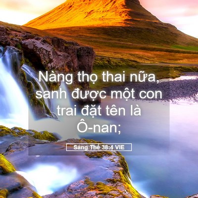 Picture 05 - Sáng Thế 38:4 VIE - Nàng thọ thai nữa, sanh được một con - Bible Verse Picture
