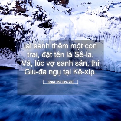 Picture 05 - Sáng Thế 38:5 VIE - lại sanh thêm một con trai, đặt tên là - Bible Verse Picture