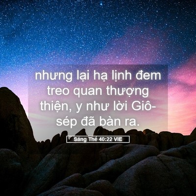 Picture 05 - Sáng Thế 40:22 VIE - nhưng lại hạ lịnh đem treo quan thượng - Bible Verse Picture