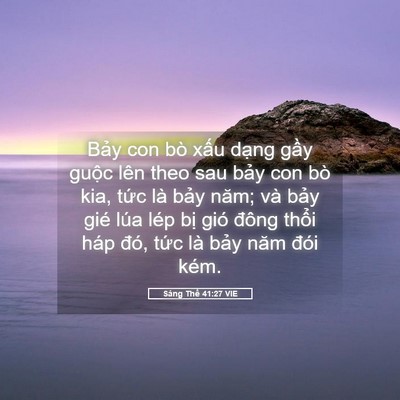 Picture 05 - Sáng Thế 41:27 VIE - Bảy con bò xấu dạng gầy guộc lên theo - Bible Verse Picture