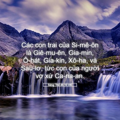 Picture 05 - Sáng Thế 46:10 VIE - Các con trai của Si-mê-ôn là Giê-mu-ên, - Bible Verse Picture