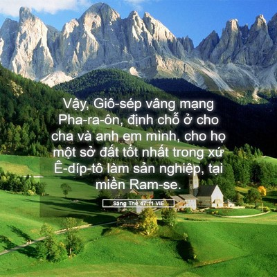Picture 05 - Sáng Thế 47:11 VIE - Vậy, Giô-sép vâng mạng Pha-ra-ôn, định - Bible Verse Picture