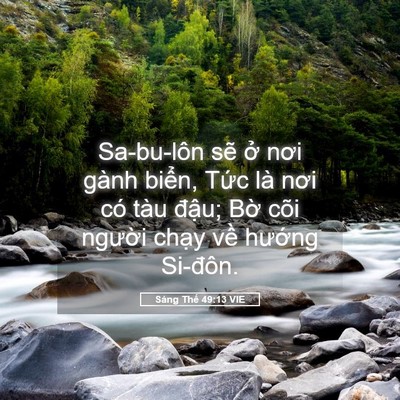 Picture 05 - Sáng Thế 49:13 VIE - Sa-bu-lôn sẽ ở nơi gành biển, Tức là - Bible Verse Picture