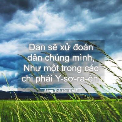 Picture 05 - Sáng Thế 49:16 VIE - Đan sẽ xử đoán dân chúng mình, Như - Bible Verse Picture