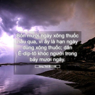 Picture 05 - Sáng Thế 50:3 VIE - Bốn mươi ngày xông thuốc hầu qua, vì - Bible Verse Picture