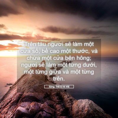 Picture 05 - Sáng Thế 6:16 VIE - Trên tàu ngươi sẽ làm một cửa sổ, - Bible Verse Picture