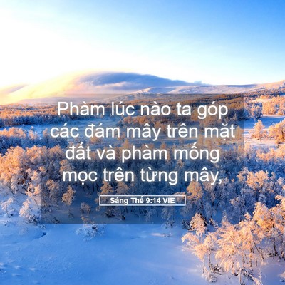 Picture 05 - Sáng Thế 9:14 VIE - Phàm lúc nào ta góp các đám mây trên - Bible Verse Picture