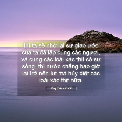 Picture 05 - Sáng Thế 9:15 VIE - thì ta sẽ nhớ lại sự giao ước của - Bible Verse Picture