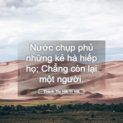 Picture 05 - Thánh Thi 106:11 VIE - Nước chụp phủ những kẻ hà hiếp - Bible Verse Picture