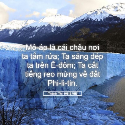 Picture 05 - Thánh Thi 108:9 VIE - Mô-áp là cái chậu nơi ta tắm rửa; Ta - Bible Verse Picture