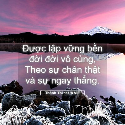 Picture 05 - Thánh Thi 111:8 VIE - Được lập vững bền đời đời vô - Bible Verse Picture