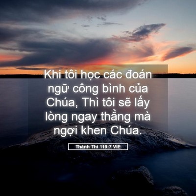 Picture 05 - Thánh Thi 119:7 VIE - Khi tôi học các đoán ngữ công bình - Bible Verse Picture