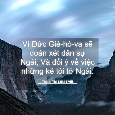Picture 05 - Thánh Thi 135:14 VIE - Vì Đức Giê-hô-va sẽ đoán xét dân sự - Bible Verse Picture