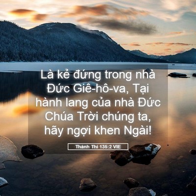 Picture 05 - Thánh Thi 135:2 VIE - Là kẻ đứng trong nhà Đức Giê-hô-va, - Bible Verse Picture