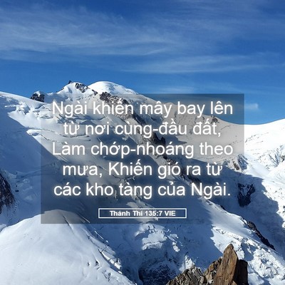 Picture 05 - Thánh Thi 135:7 VIE - Ngài khiến mây bay lên từ nơi - Bible Verse Picture