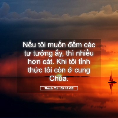 Picture 05 - Thánh Thi 139:18 VIE - Nếu tôi muốn đếm các tư tưởng ấy, - Bible Verse Picture