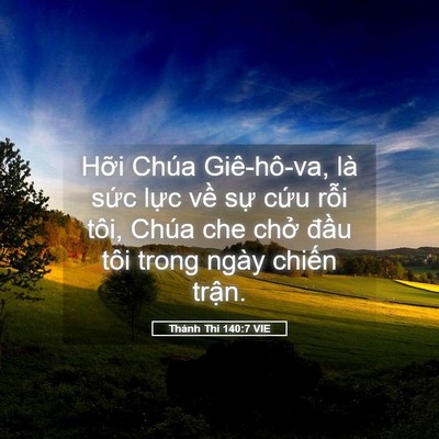 Picture 05 - Thánh Thi 140:7 VIE - Hỡi Chúa Giê-hô-va, là sức lực về - Bible Verse Picture