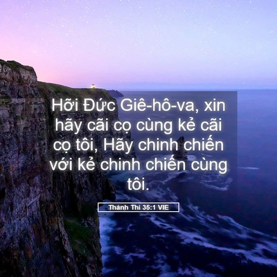Picture 05 - Thánh Thi 35:1 VIE - Hỡi Đức Giê-hô-va, xin hãy cãi cọ - Bible Verse Picture