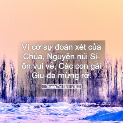 Picture 05 - Thánh Thi 48:11 VIE - Vì cớ sự đoán xét của Chúa, Nguyện - Bible Verse Picture